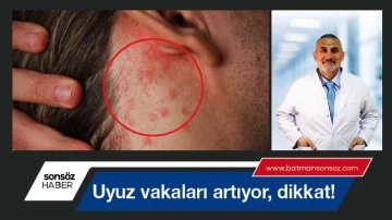 Uyuz vakaları artıyor, dikkat!