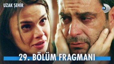 Uzak Şehir 29.B&ouml;l&uuml;m Fragmanı