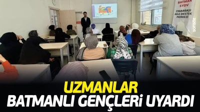 Uzmanlar, Batmanlı Gen&ccedil;leri uyardı