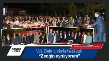 Vali, Batmanlılarla helalleşti