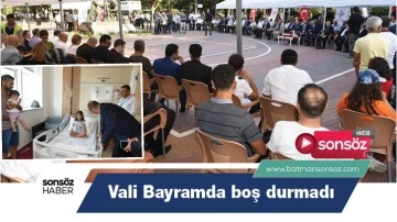 Vali Bayramda boş durmadı