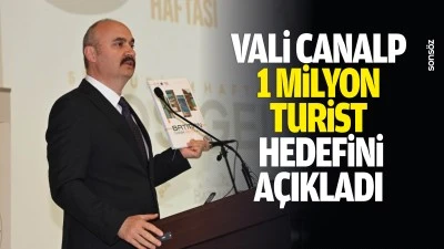 Vali Canalp 1 milyon turist hedefini a&ccedil;ıkladı