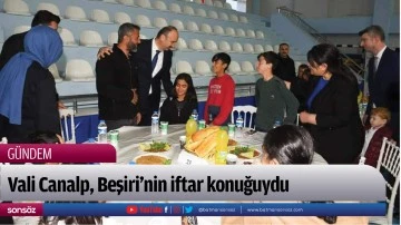 Vali Canalp, Beşiri&rsquo;nin iftar konuğuydu