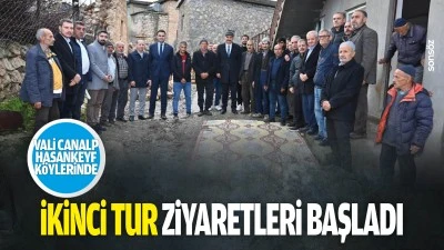 Vali Canalp Hasankeyf k&ouml;ylerinde; İkinci tur ziyaretleri başladı