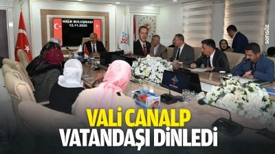 Vali Canalp, vatandaşı dinledi