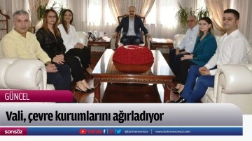 Vali, &ccedil;evre kurumlarını ağırladı