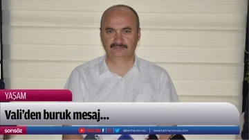 Vali&rsquo;den buruk mesaj&hellip;