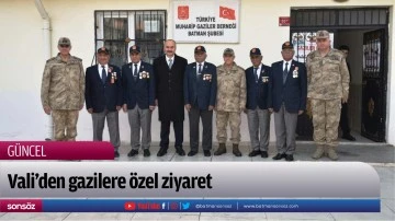 Vali&rsquo;den gazilere &ouml;zel ziyaret