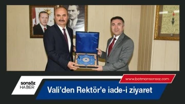 Vali&rsquo;den Rekt&ouml;r&rsquo;e iade-i ziyaret
