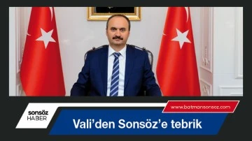 Vali&rsquo;den Sons&ouml;z&rsquo;e tebrik