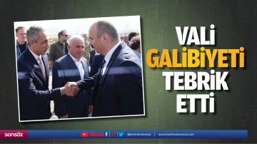 Vali, galibiyeti tebrik etti