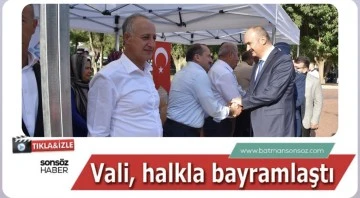 Vali, Halkla bayramlaştı