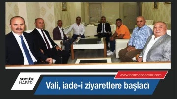 Vali, iade-i ziyaretlere başladı