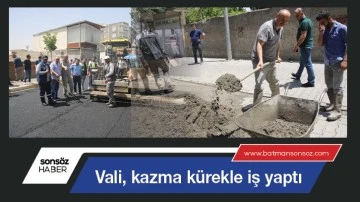 Vali, kazma k&uuml;rekle iş yaptı