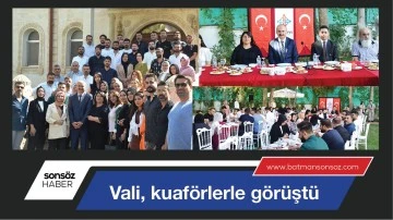 Vali, kuaf&ouml;rlerle g&ouml;r&uuml;şt&uuml;