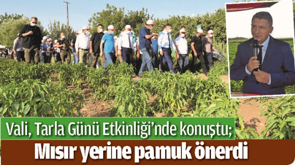 VALİ, TARLA G&Uuml;N&Uuml; ETKİNLİĞİ&rsquo;NDE KONUŞTU