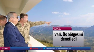 Vali, &Uuml;s b&ouml;lgesini denetledi