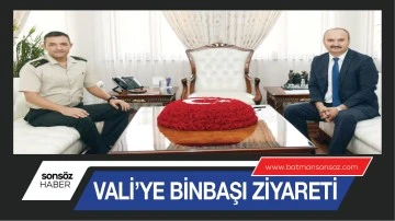 Vali&rsquo;ye Binbaşı ziyaret
