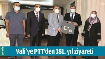 VALİ&rsquo;YE PTT&rsquo;DEN 181. YIL ZİYARETİ