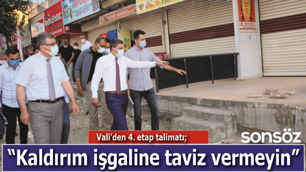 VALİ&rsquo;DEN 4. ETAP TALİMATI;