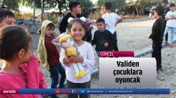 Validen &ccedil;ocuklara oyuncak