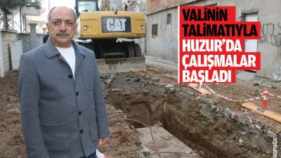 Valinin talimatıyla Huzur&rsquo;da &ccedil;alışmalar başladı