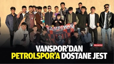 Vanspor&rsquo;dan Petrolspor'a dostane jest