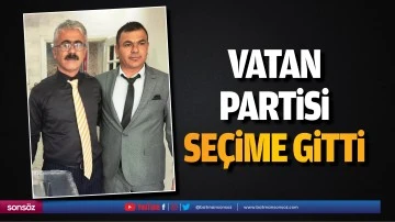 Vatan Partisi se&ccedil;ime gitti