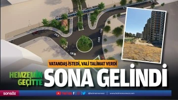 Vatandaş istedi, vali talimat verdi