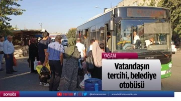 Vatandaşın tercihi, belediye otob&uuml;s&uuml;