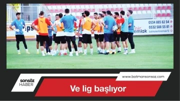 Ve lig başlıyor