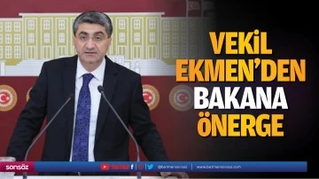 Vekil Ekmen&rsquo;den bakana &ouml;nerge&hellip;