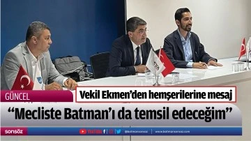 Vekil Ekmen&rsquo;den hemşerilerine mesaj