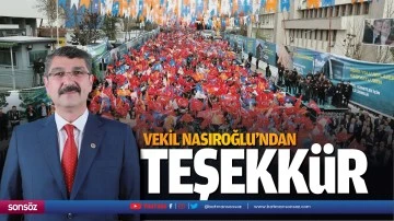 Vekil Nasıroğlu&rsquo;ndan teşekk&uuml;r