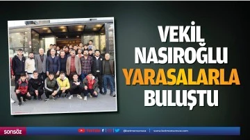 Vekil Nasıroğlu, Yarasalarla buluştu
