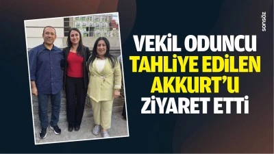 Vekil Oduncu, tahliye edilen Akkurt&rsquo;u ziyaret etti