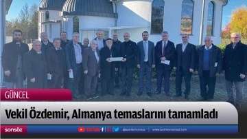 Vekil &Ouml;zdemir, Almanya temaslarını tamamladı