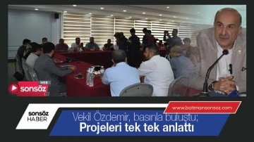 Vekil &Ouml;zdemir, basınla buluştu