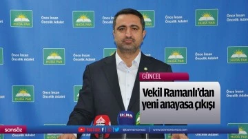Vekil Ramanlı&rsquo;dan yeni anayasa &ccedil;ıkışı