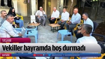 Vekiller bayramda boş durmadı