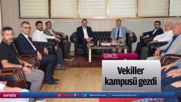 Vekiller, kampus&uuml; gezdi