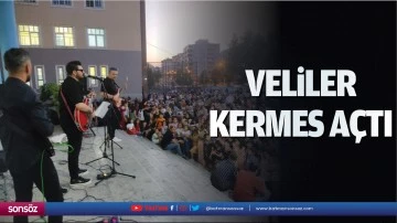 Veliler kermes a&ccedil;tı