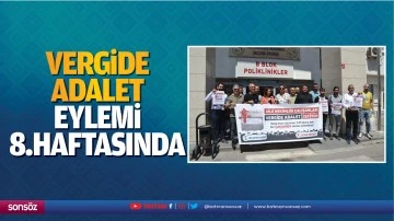 Vergide adalet eylemi 8.haftasında