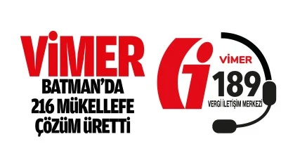 VİMER, Batman&rsquo;da 216 m&uuml;kellefe &ccedil;&ouml;z&uuml;m &uuml;retti