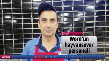 Word&rsquo;&uuml;n hayvansever personeli&hellip;