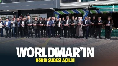 Worldmar&rsquo;ın K&ouml;rik şubesi a&ccedil;ıldı