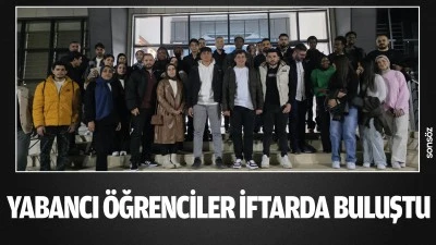 Yabancı &ouml;ğrenciler iftarda buluştu