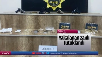 Yakalanan zanlı tutuklandı