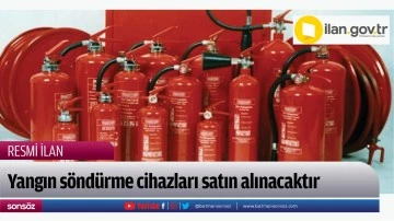 Yangın s&ouml;nd&uuml;rme cihazları satın alınacaktır