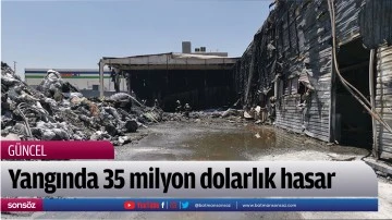 Yangında 35 milyon dolarlık hasar